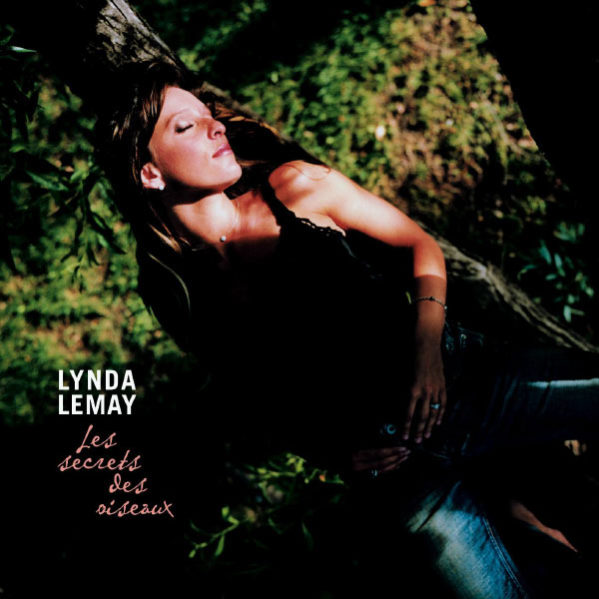 Album Les Secrets des Oiseaux CD Lynda Lemay