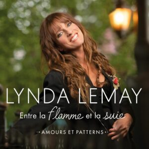 Lemay Lynda : Entre La Flamme Et La Suie