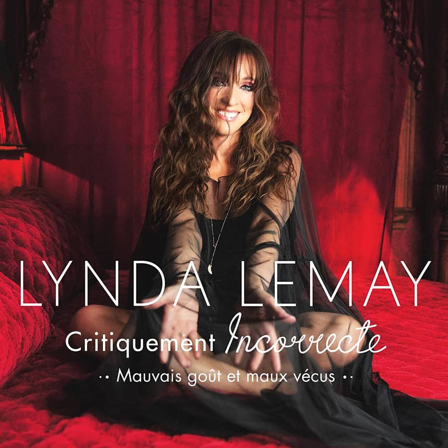 Album Lynda Lemay - Critiquement Incorrecte